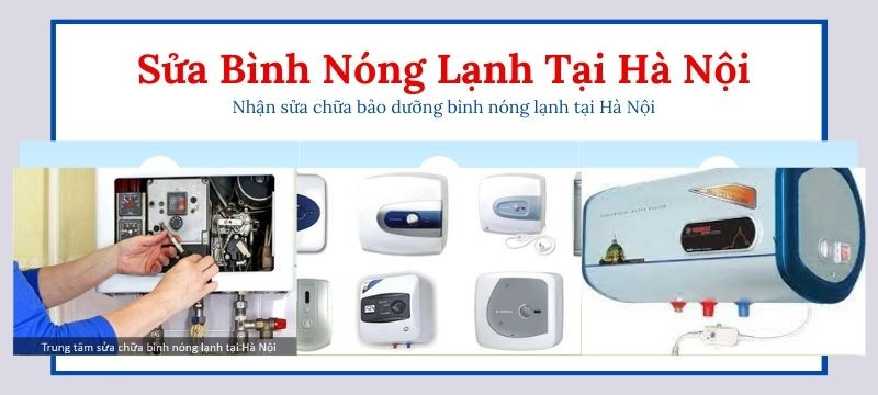 sua chua binh nong lanh tai hanoi